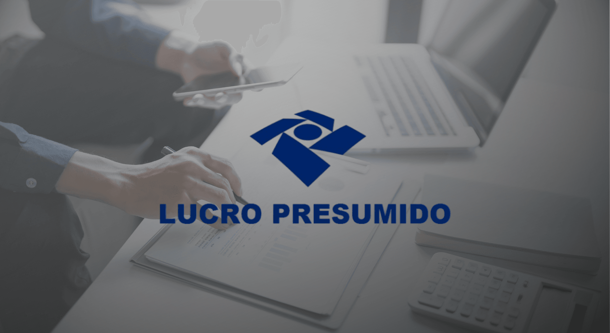Guia de IRPJ e planilha de faturamento de empresa do lucro presumido afetada pelo acréscimo de 10% da LC 224/2025